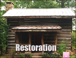 Historic Log Cabin Restoration  Rutherfordton, North Carolina